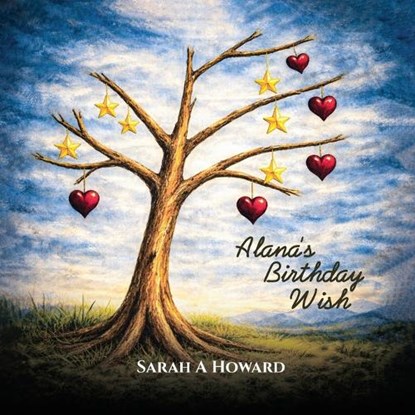 Alana's Birthday Wish, Sarah A Howard - Paperback - 9781918675122