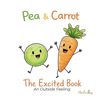 Pea & Carrot, Martin King - Paperback - 9781918721089