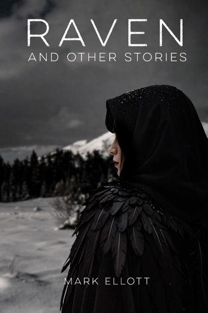 Raven, Mark Ellott - Paperback - 9781918805321