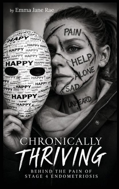 Chronically Thriving, Emma Jane Rae - Gebonden - 9781918868180