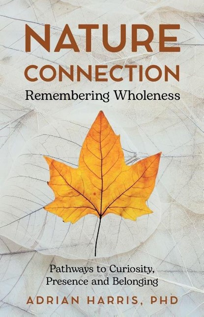 Nature Connection, Adrian Paul Harris - Paperback - 9781919179513