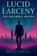 Lucid Larceny, niet bekend - Paperback - 9781919224091