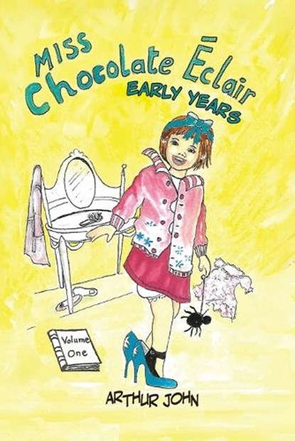 Chocolate Éclair - Early Years, Arthur John - Paperback - 9781919231600