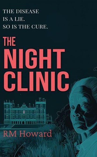 The Night Clinic, RM Howard - Ebook - 9781919245638