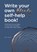 Write Your Own Bloody Self-help Book!, Diane Titterton - Gebonden - 9781919264844
