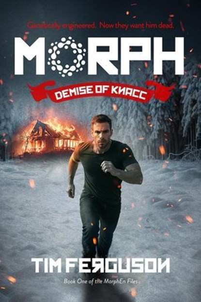 Morph: Demise of Knacc, Tim Ferguson - Ebook - 9781919286013