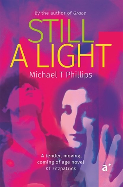 Still a Light, Michael T Phillips - Paperback - 9781919428505