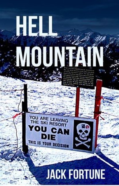 Hell Mountain, Jack Fortune - Ebook - 9781919478623