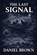 The Last Signal, Daniel Brown - Paperback - 9781919501222