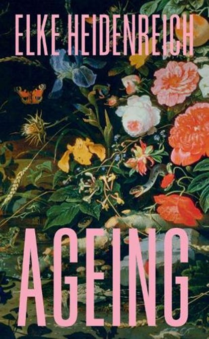 Ageing, Elke Heidenreich - Gebonden - 9781919503370