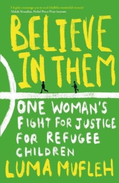 Believe in Them, Luma Mufleh - Paperback - 9781919605340