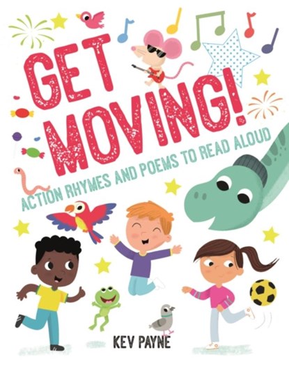 Get Moving, Kev Payne - Paperback - 9781919614861