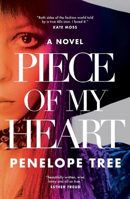 Piece of My Heart, Penelope Tree - Gebonden - 9781919618791