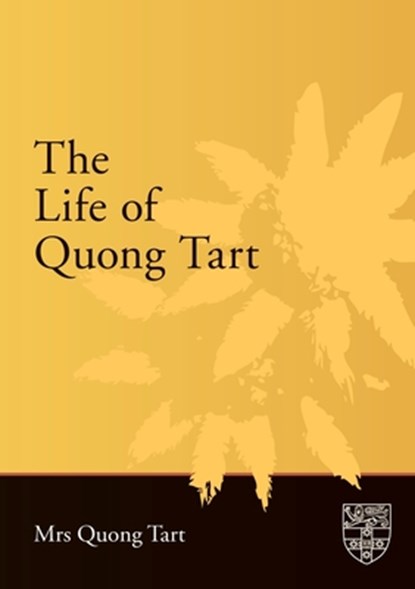 The Life of Quong Tart, Margaret Tart - Paperback - 9781920897802