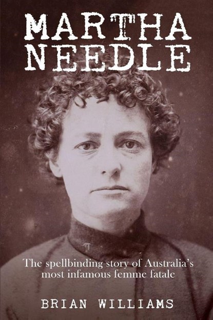 Martha Needle, Brian Williams - Paperback - 9781921024955
