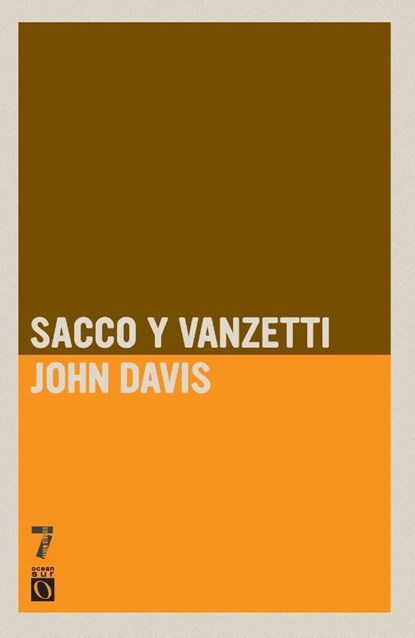 Sacco Y Vanzetti, John Davis - Paperback - 9781921235061