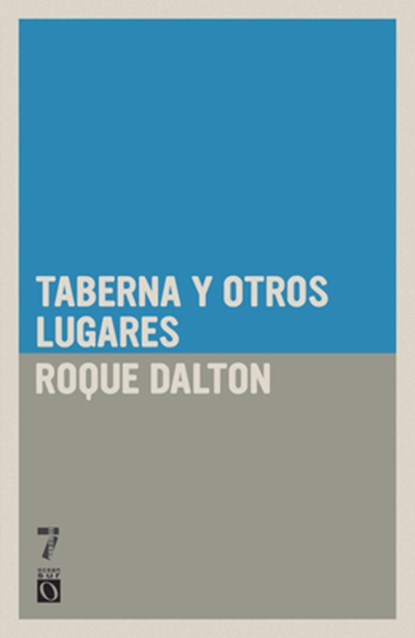 Taberna Y Otros Lugares, Roque Dalton - Paperback - 9781921235689