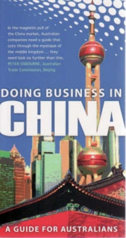 Doing Business in China, National Centre for Language Training - Paperback - 9781921410345