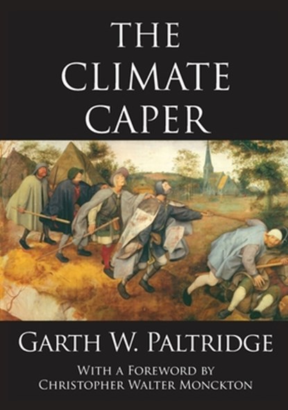 The Climate Caper, Garth Paltridge - Paperback - 9781921421259