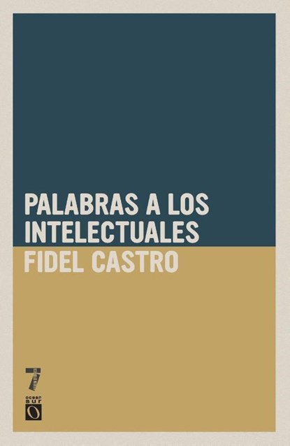 Palabras a los intelectuales, Fidel Castro - Paperback - 9781921438868