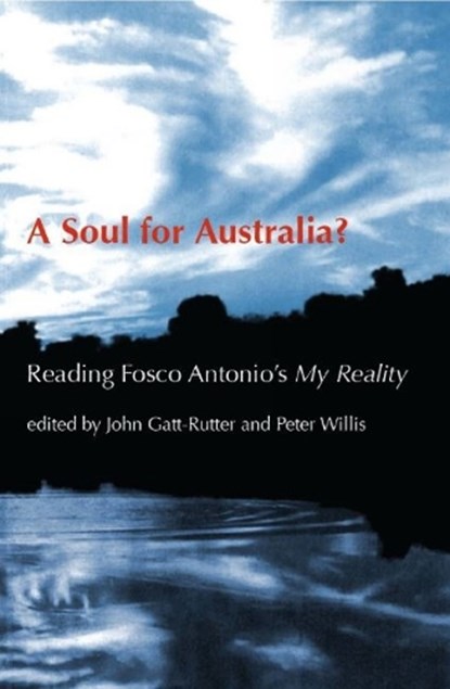 A Soul for Australia?, John Gatt-Rutter - Gebonden - 9781921511240