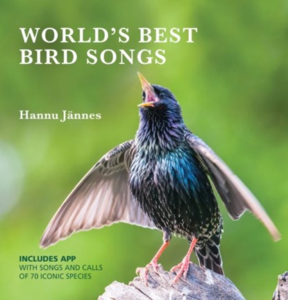 WORLD'S BEST BIRD SONGS, Hannu Jannes - Gebonden - 9781921517877