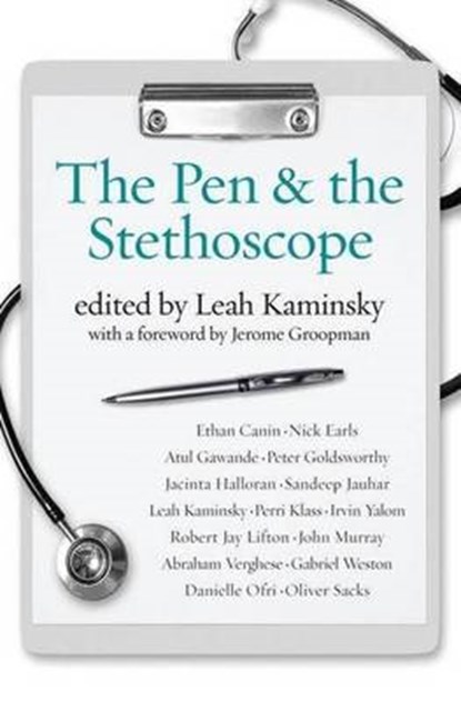 The Pen and the Stethoscope, KAMINSKY,  Leah - Paperback - 9781921640735