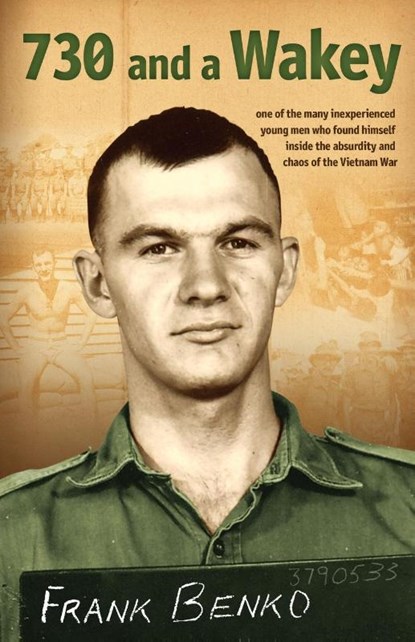 730 and a Wakey, Frank T. Benko - Paperback - 9781921642258