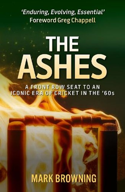 The Ashes, Mark Browning - Paperback - 9781921804182