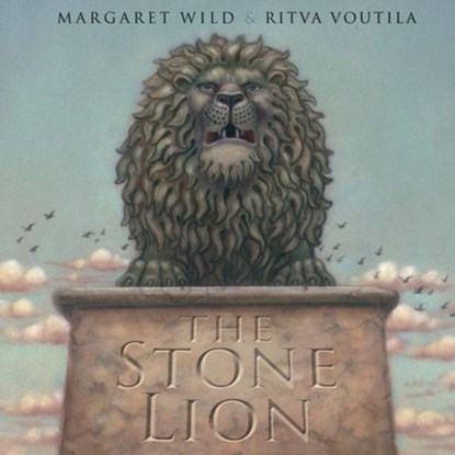 The Stone Lion, Margaret Wild - Gebonden - 9781921894855