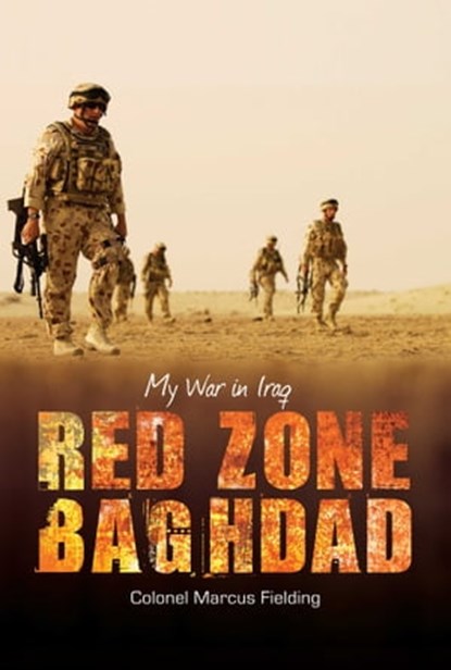 Red Zone Baghdad, Colonel Marcus Fielding - Ebook - 9781921941733