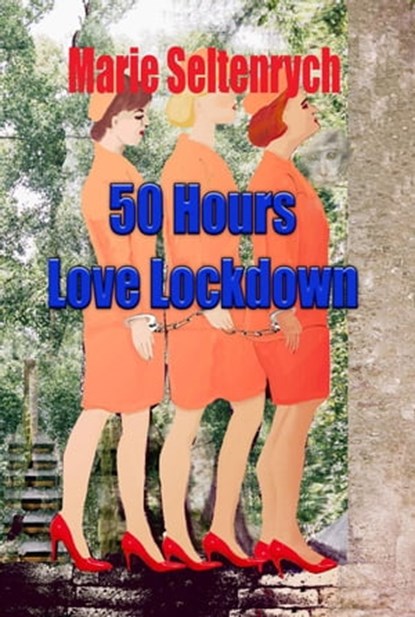 50 Hours, Marie Seltenrych - Ebook - 9781921943430