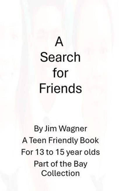 A Search for Friends, Jim Wagner - Ebook - 9781921947384