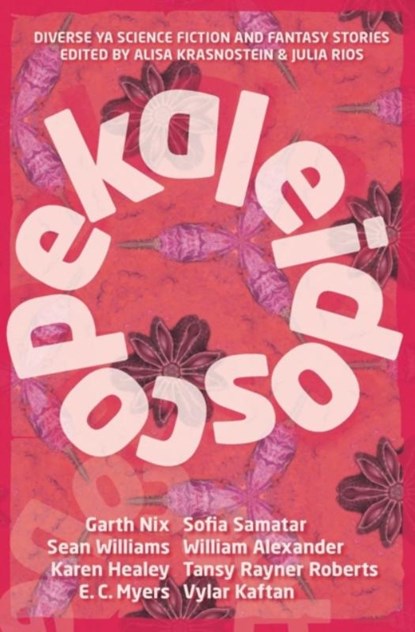 Kaleidoscope, Alisa Krasnostein ; Julia Rios - Paperback - 9781922101112