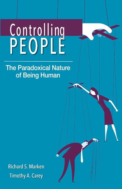 Controlling People, Richard S. Marken ; Timothy A. Carey - Paperback - 9781922117649