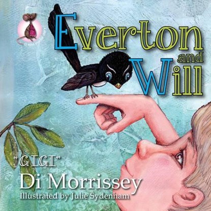 Everton and Will, MORRISSEY,  Di - Gebonden - 9781922134561