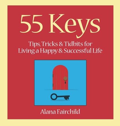 55 Keys, Alana (Alana Fairchild) Fairchild - Gebonden - 9781922161543