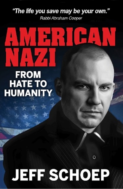American Nazi, Jeff Schoep - Paperback - 9781922178985