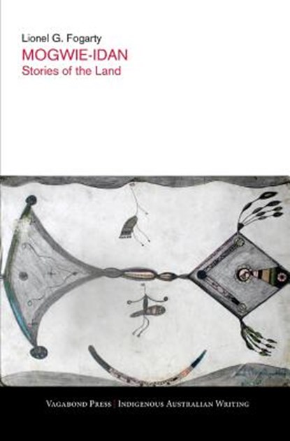 Mogwie Idan, Lionel George Fogarty - Paperback - 9781922181640