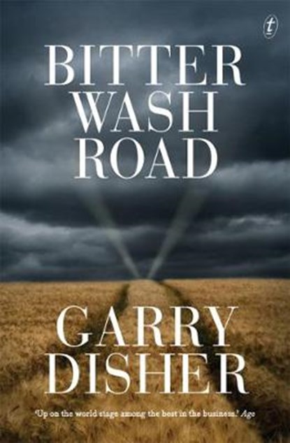 Bitter Wash Road, Garry Disher - Paperback - 9781922182661