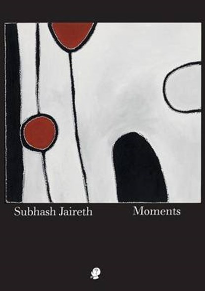 Moments, JAIRETH,  Subhash - Paperback - 9781922186737