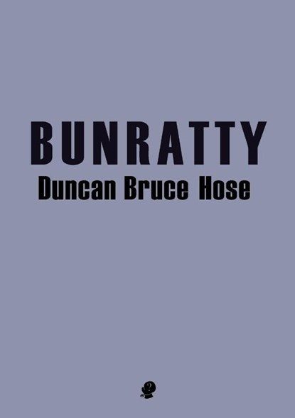Bunratty, Duncan Bruce Hose - Paperback - 9781922186881