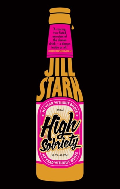 High Sobriety, Jill Stark - Paperback - 9781922247032