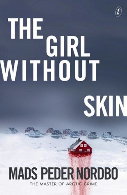 The Girl Without Skin, Mads Peder Nordbo - Paperback - 9781922268198