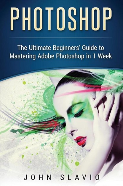 Photoshop, John Slavio - Gebonden - 9781922301239
