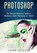 Photoshop, Slavio John Slavio - Paperback - 9781922301482