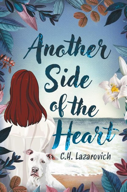 Another Side of the Heart, C. H. Lazarovich - Paperback - 9781922329509