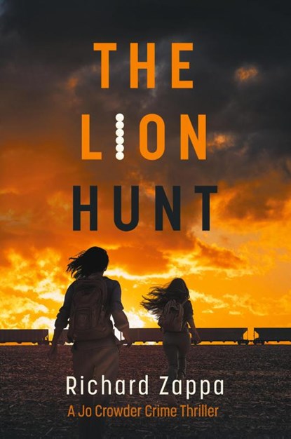 The Lion Hunt, Richard Zappa - Paperback - 9781922329639