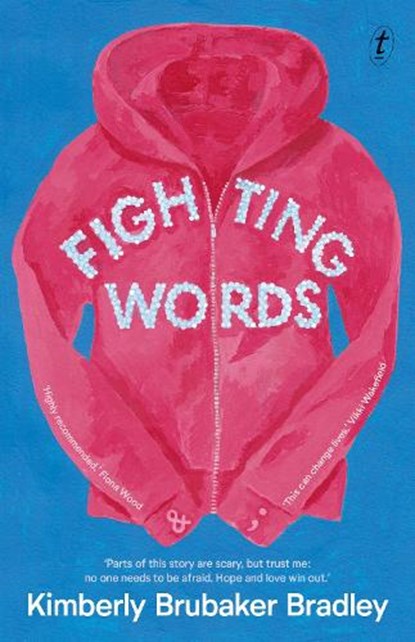 Fighting Words, Kimberly Brubaker Bradley - Paperback - 9781922330628