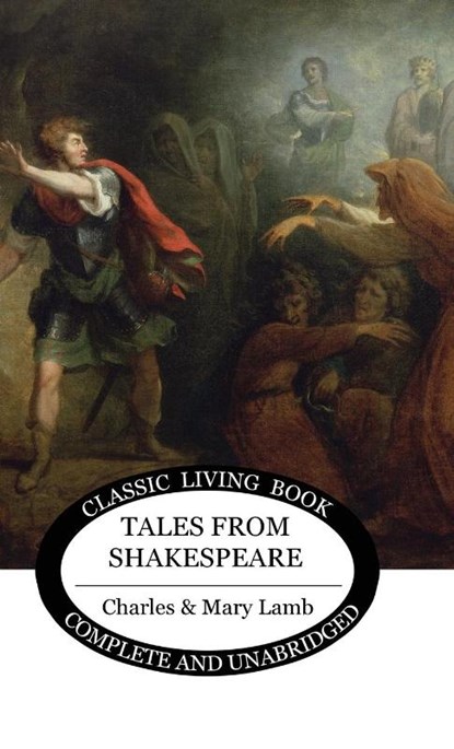 Tales from Shakespeare, Charles & Mary Lamb - Gebonden - 9781922348357
